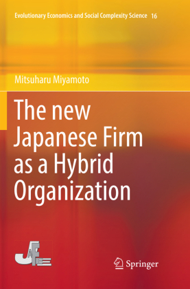 The new Japanese Firm as a Hybrid Organization 