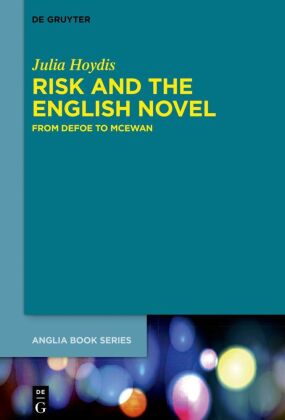 Risk and the English Novel 