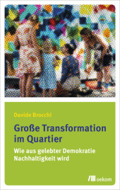 Große Transformation im Quartier