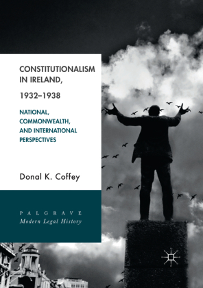 Constitutionalism in Ireland, 1932-1938 