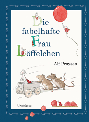 Die fabelhafte Frau Löffelchen