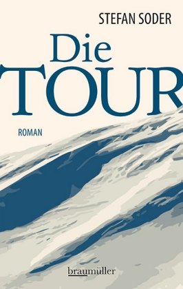 Die Tour 