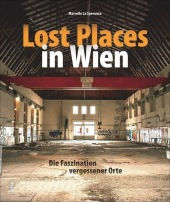 Lost Places in Wien