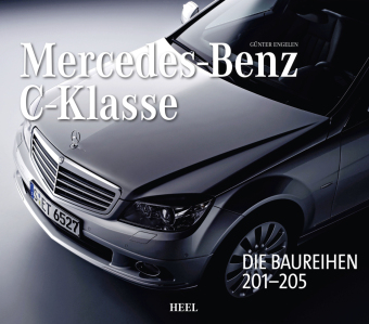 Mercedes-Benz C-Klasse - Automobilgeschichte aus Stuttgart von