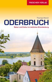 TRESCHER Reiseführer Oderbruch