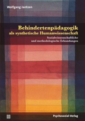 Behindertenpädagogik als synthetische Humanwissenschaft 