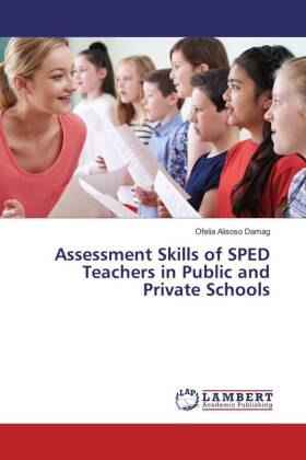 Assessment Skills of SPED Teachers in Public and Private Schools 