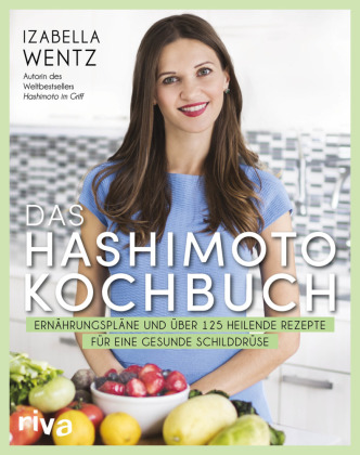 Das Hashimoto-Kochbuch 