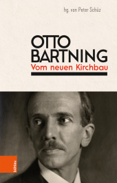 Otto Bartning: Vom neuen Kirchbau
