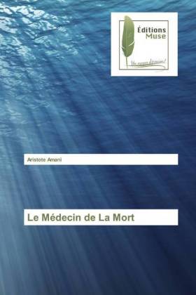 Le Médecin de La Mort 