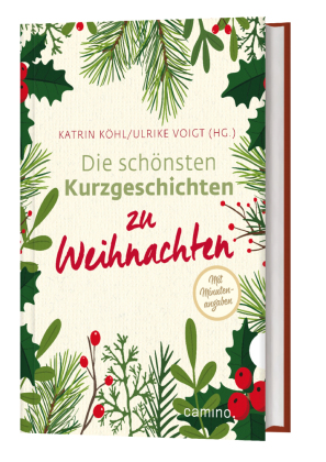 Die schönsten Kurzgeschichten zu Weihnachten