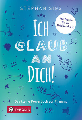 Ich glaub an dich! 