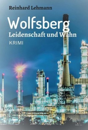 Wolfsberg - Leidenschaft und Wahn 