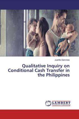 Qualitative Inquiry on Conditional Cash Transfer in the Philippines 