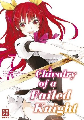 Chivalry of a Failed Knight. Bd.7
