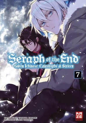 Seraph of the End - Guren Ichinose: Catastrophe at Sixteen (Novel) - Band 7