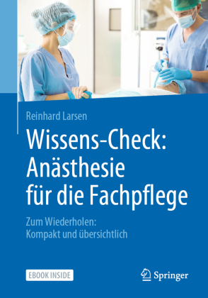 Wissens-Check: Anästhesie für die Fachpflege, m. 1 Buch, m. 1 E-Book