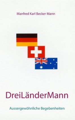 Drei Länder Mann 