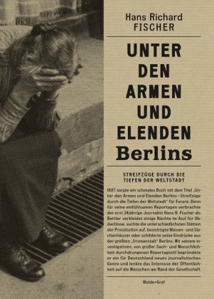 Unter den Armen und Elenden Berlins