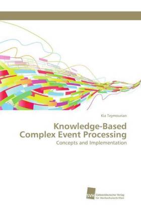 Knowledge-Based Complex Event Processing 