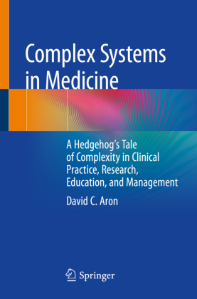 Complex Systems in Medicine 