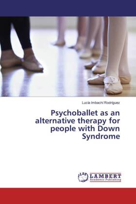 Psychoballet as an alternative therapy for people with Down Syndrome 