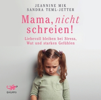 Mama, nicht schreien!, 1 Audio-CD, MP3 Format