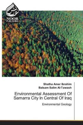 Environmental Assessment Of Samarra City In Central Of Iraq 