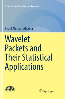 Wavelet Packets and Their Statistical Applications 
