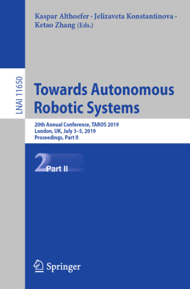 Towards Autonomous Robotic Systems 