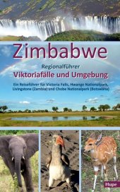Zimbabwe: Regionalführer Viktoriafälle und Umgebung Cover
