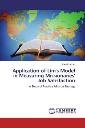 Application of Lim's Model in Measuring Missionaries' Job Satisfaction 