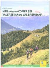 Mountainbiken zwischen Comer See, Valsassina und Val Brembana