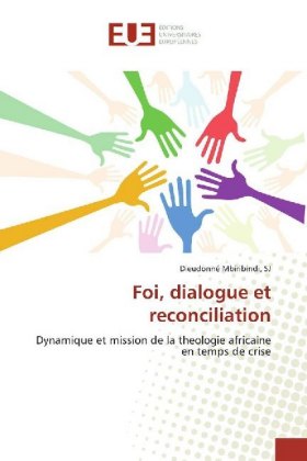 Foi, dialogue et reconciliation 