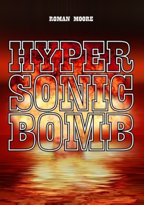 Hypersonic Bomb 