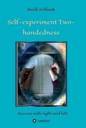 Self-Experiment Two-handedness 