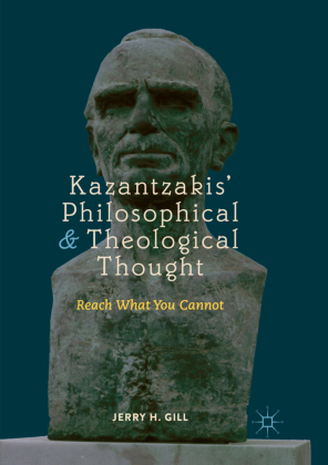Kazantzakis' Philosophical and Theological Thought 