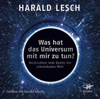 Was hat das Universum mit mir zu tun?, 1 Audio-CD, MP3 Format 