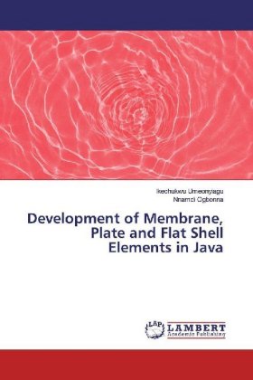 Development of Membrane, Plate and Flat Shell Elements in Java 