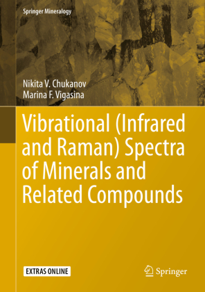 Vibrational (Infrared and Raman) Spectra of Minerals and Related Compounds, 2 Teile 