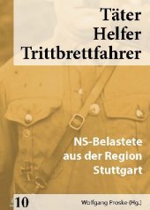 Täter Helfer Trittbrettfahrer, Bd. 10