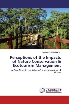 Perceptions of the Impacts of Nature Conservation & Ecotourism Management 