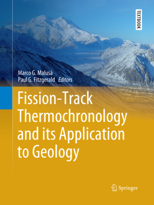 Fission-Track Thermochronology and its Application to Geology 