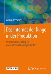 Das Internet der Dinge in der Produktion, m. 1 Buch, m. 1 E-Book