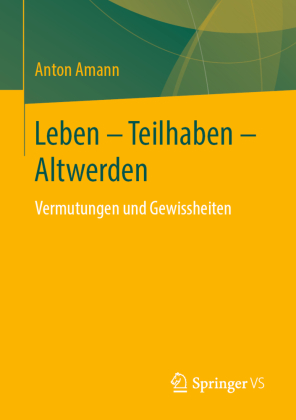 Leben - Teilhaben - Altwerden 