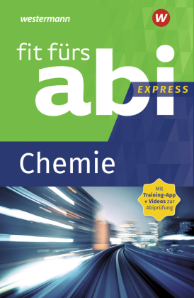 Fit fürs Abi Express - Chemie 