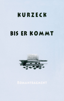 Bis er kommt