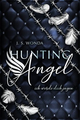 Hunting Angel - Ich werde dich jagen