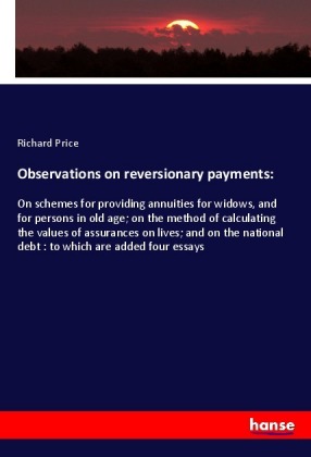 Observations on reversionary payments: 