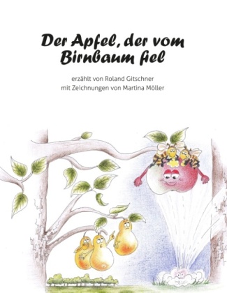 Der Apfel, der vom Birnbaum fiel 